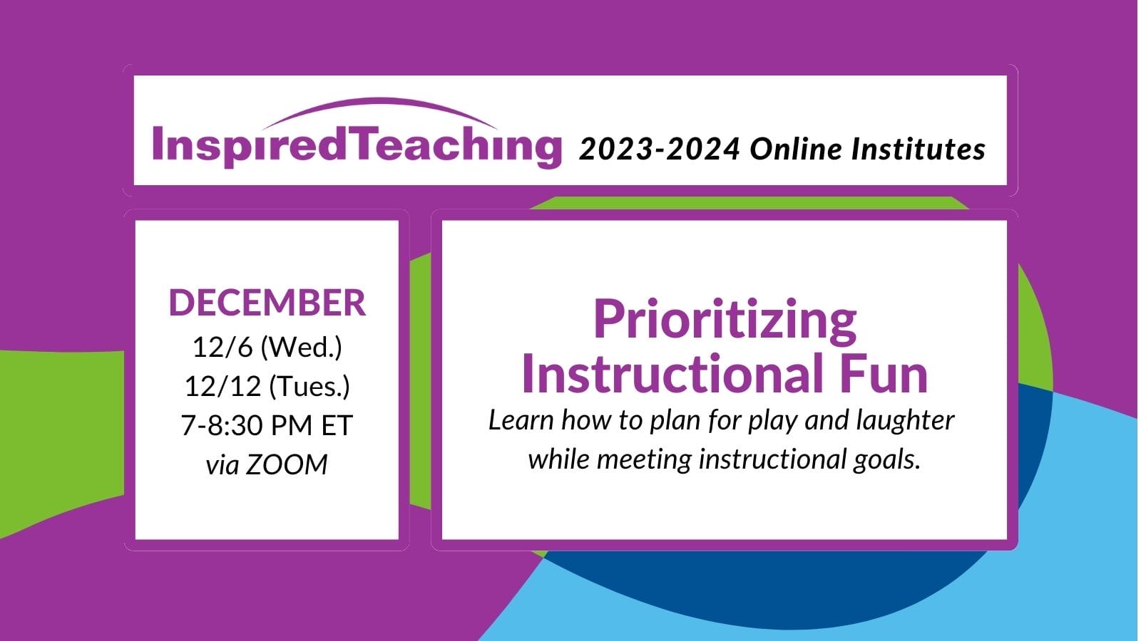 23-24 Prioritizing Instructional Fun_ December BOTH