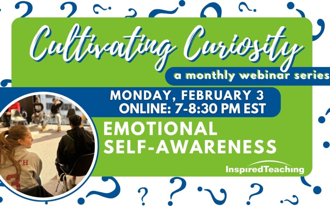 February 3: Cultivating Curiosity: Emotional Self-Awareness