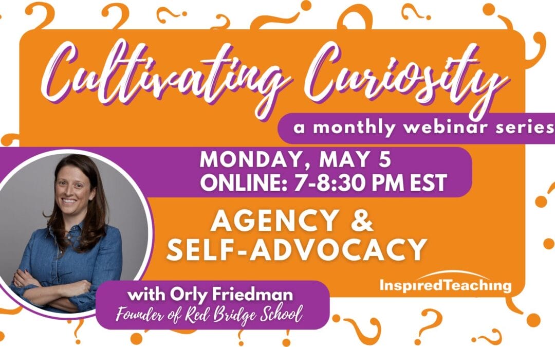 May 5: Agency and Self-Advocacy