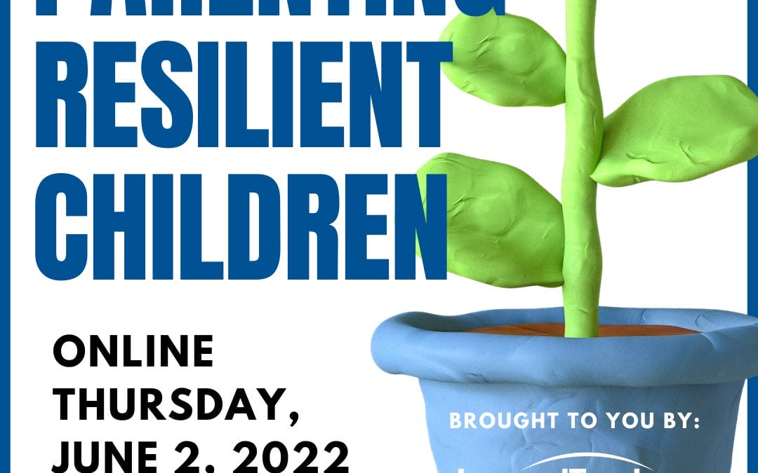 Parenting Resilient Children