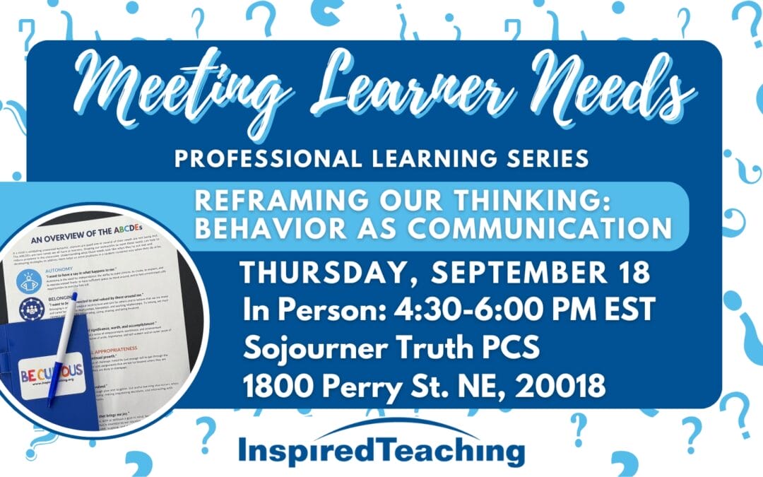 Inspired Teaching Institute: Reframing Our Thinking