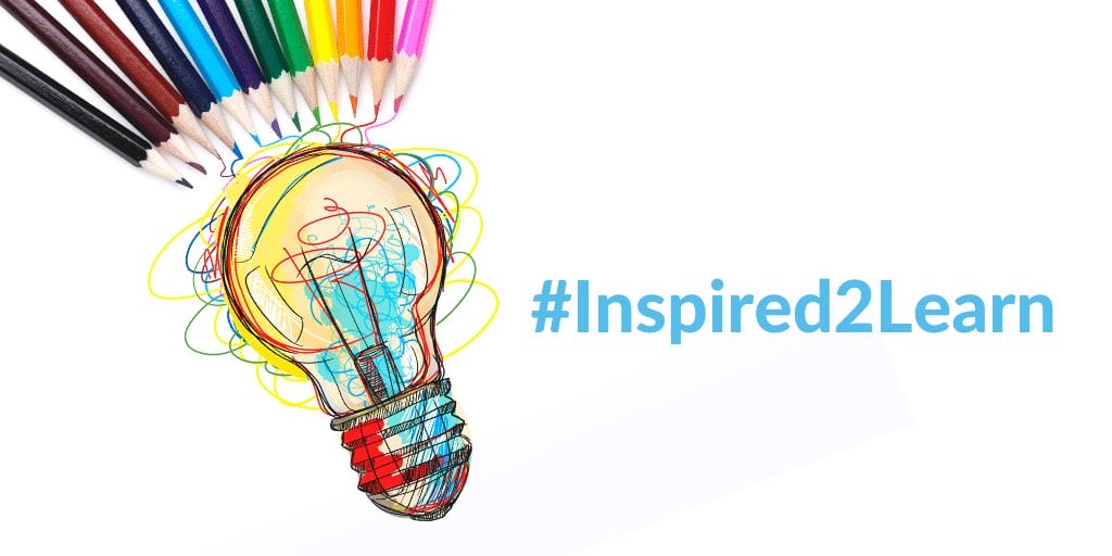 Introducing #Inspired2Learn